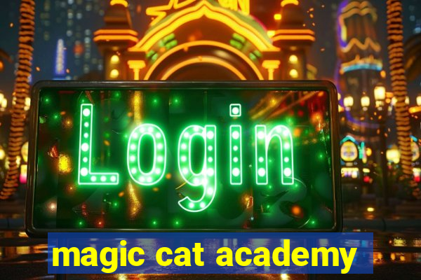 magic cat academy